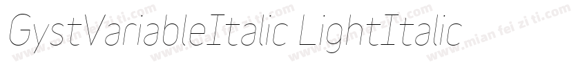 GystVariableItalic LightItalic字体转换